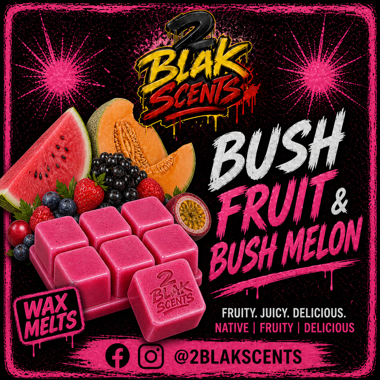 2blak Scents - Wax Melts Range