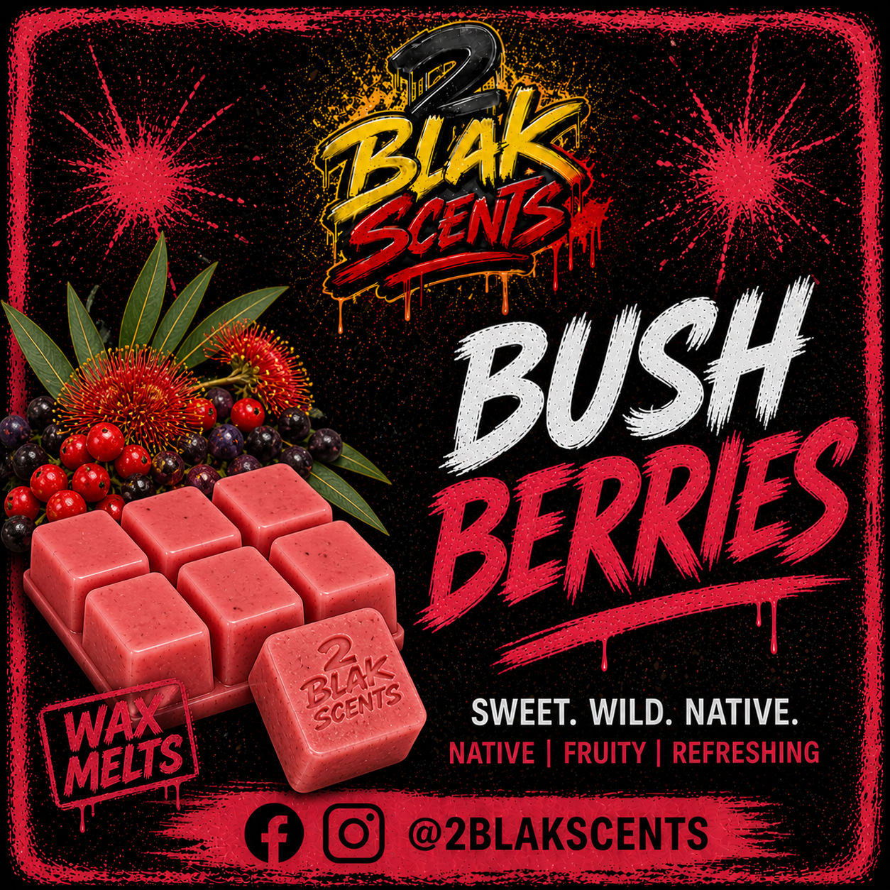 2blak Scents - Wax Melts Range